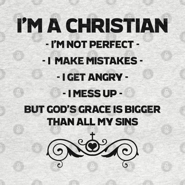 I'm a Christian by ChristianLifeApparel